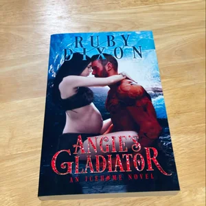 Angie's Gladiator