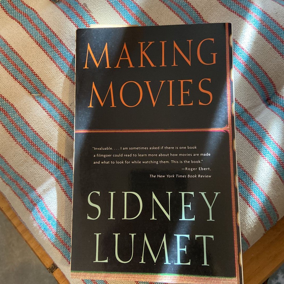 Making Movies by Sidney Lumet