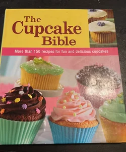 The Cupcake Bible