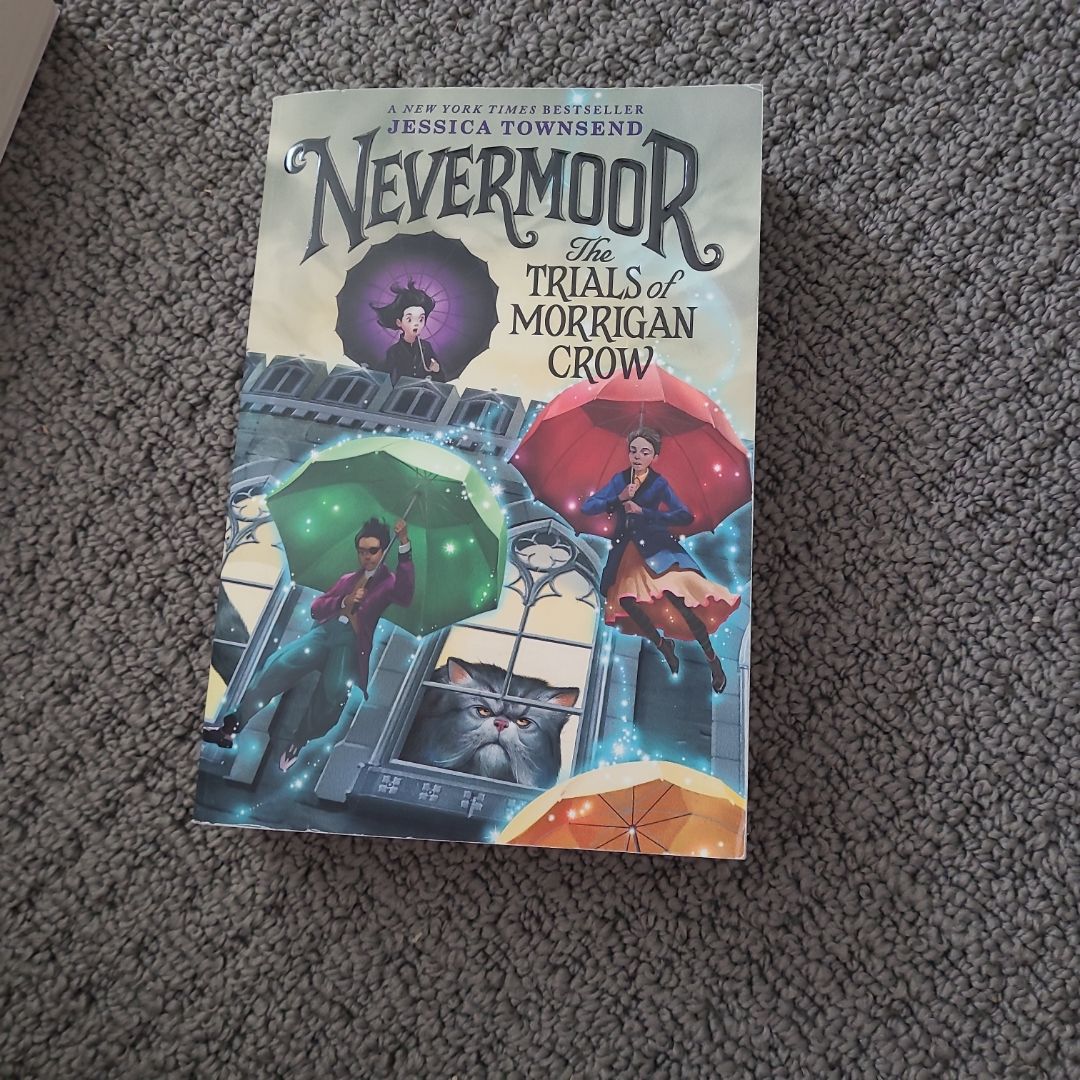 Nevermoor: the Trials of Morrigan Crow