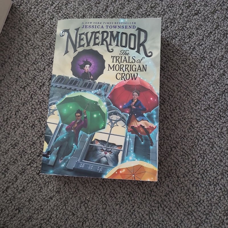 Nevermoor: the Trials of Morrigan Crow