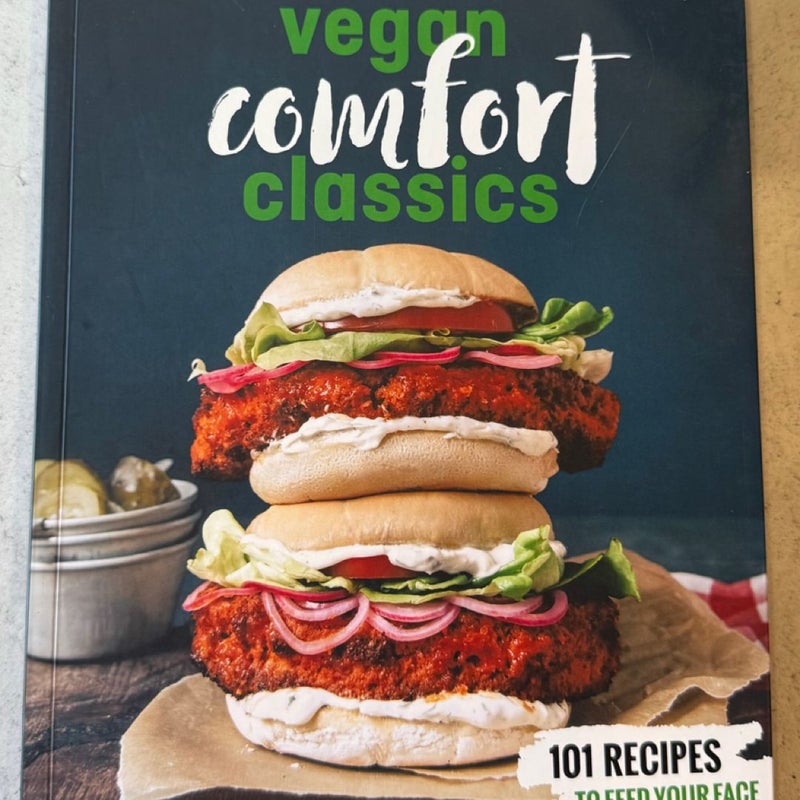 Hot for Food Vegan Comfort Classics