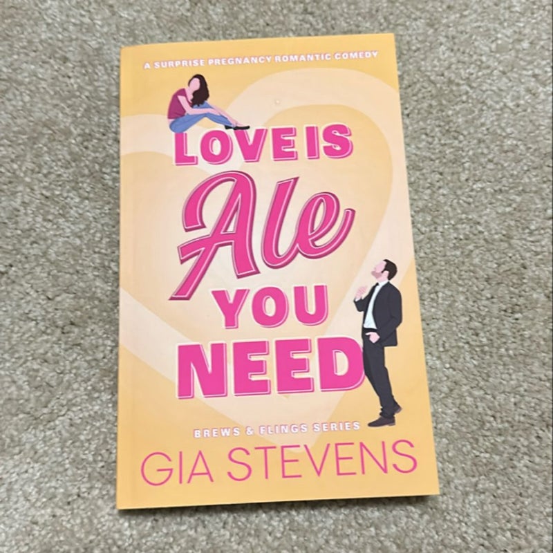 Love Is Ale You Need ** Signed By Author