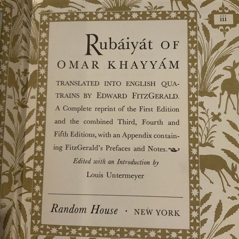 Rubáiyát Of Omar Khayyám (Translated into English Quatrains by Edward Fitzgerald with an introduction by Louis Untermeyer)