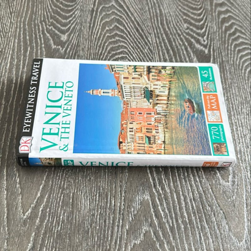 DK Eyewitness Travel Guide: Venice and the Veneto