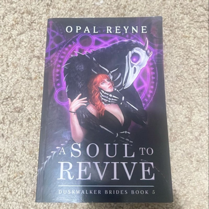 A Soul to Revive opal reyne