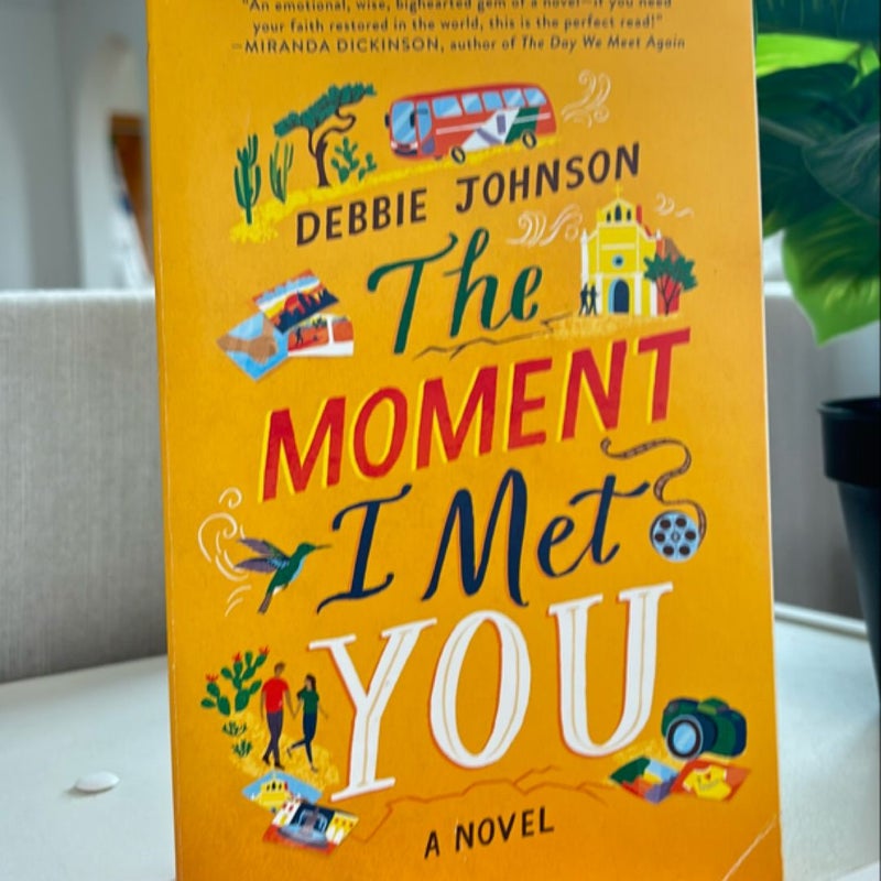 The Moment I Met You