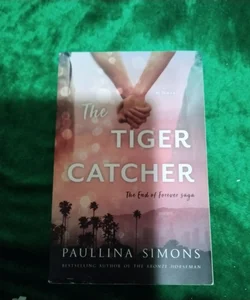 The Tiger Catcher