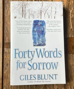 Forty Words for Sorrow
