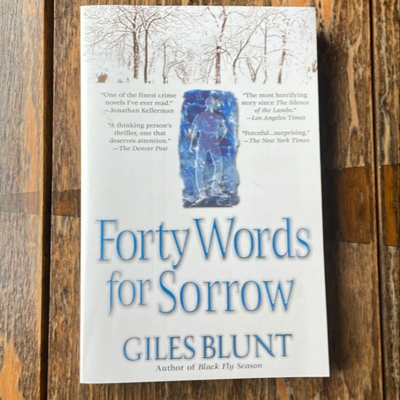 Forty Words for Sorrow