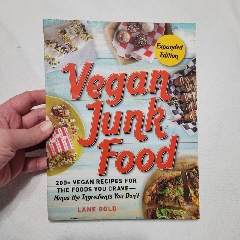 Vegan Junk Food, Expanded Edition