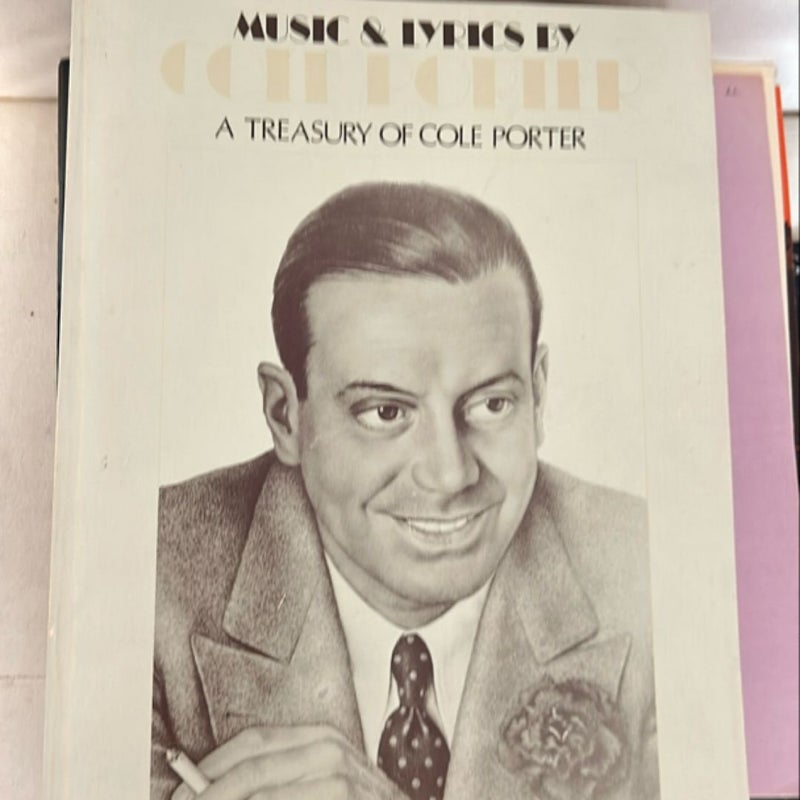 Music and Lyrics by Cole Porter