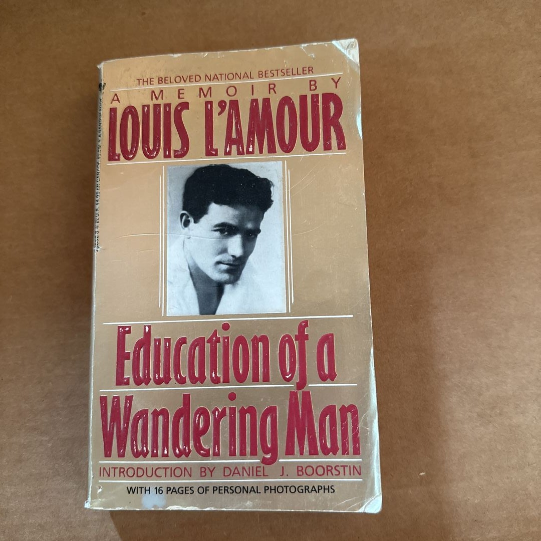 Education of a Wandering Man [Book]
