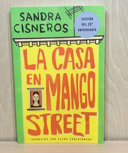 La Casa en Mango Street / the House on Mango Street