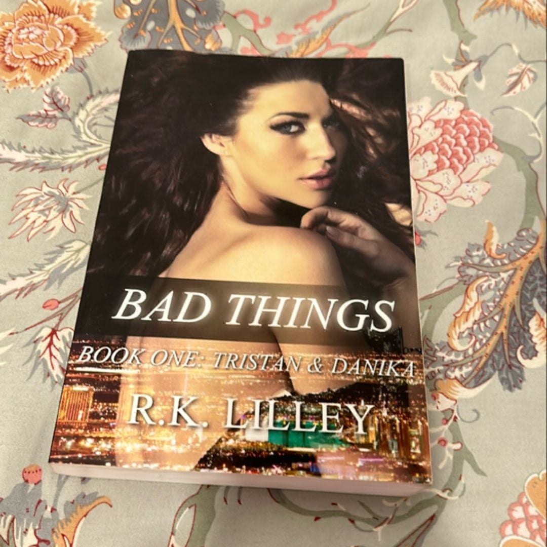 Bad Things