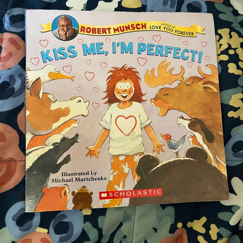 Kiss Me, I'm Perfect!