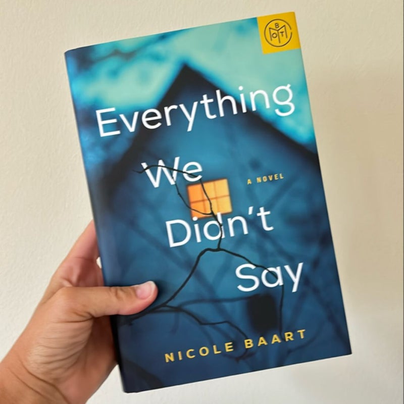 Everything We Didn’t Say