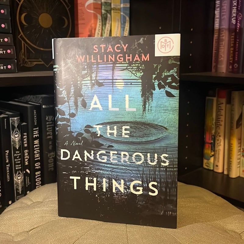 All the Dangerous Things