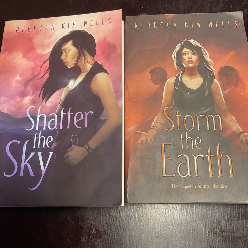 Shatter the Sky/Storm the Earth