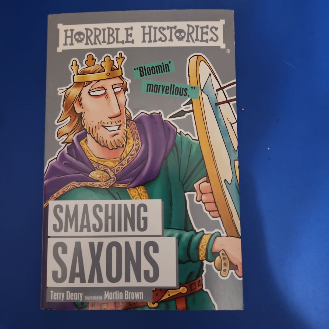 Smashing Saxons and Stormin' Normans