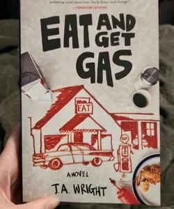 Eat and Get Gas