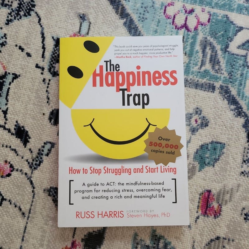 The Happiness Trap