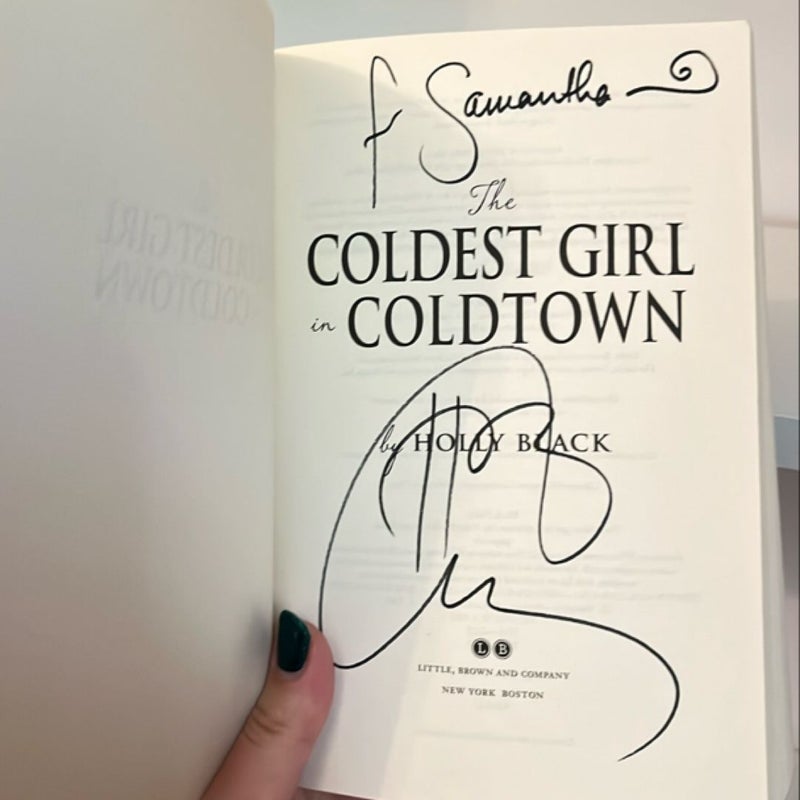 The Coldest Girl in Coldtown (Signed) 