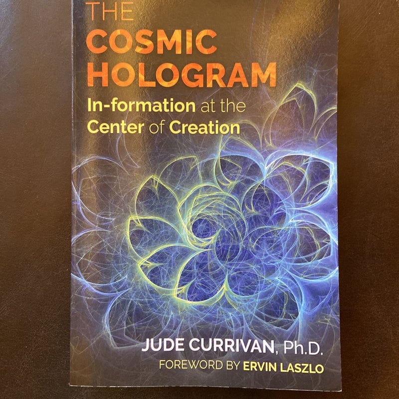 The Cosmic Hologram