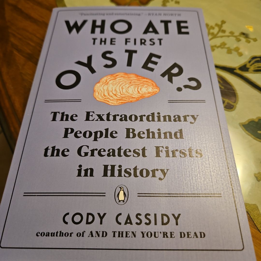 Who ate the first oyster?
