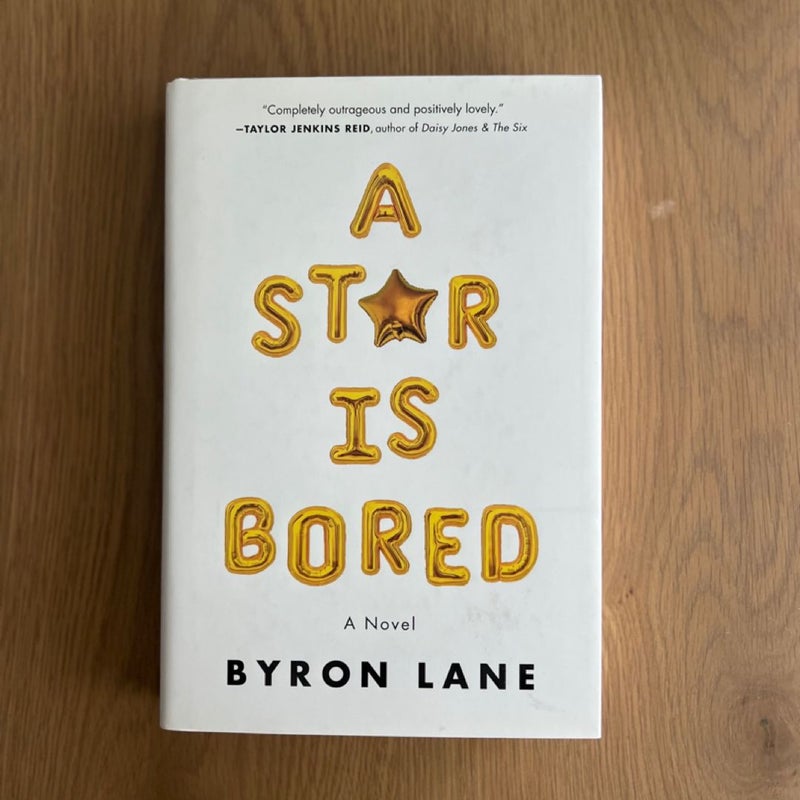 A Star Is Bored