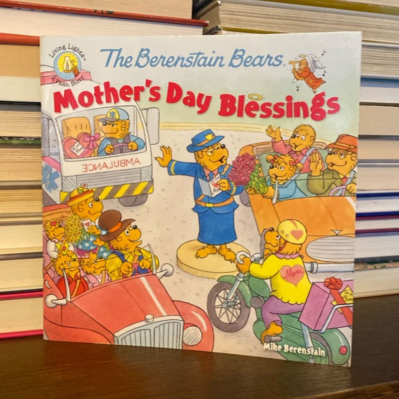 The Berenstain Bears Mother's Day Blessings