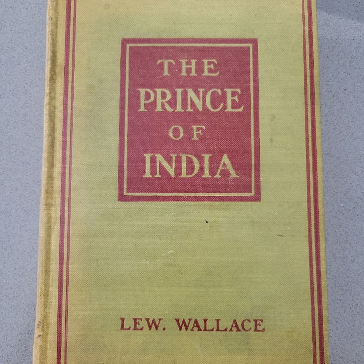 The Prince Of India Complete In One Volume (1893 Hardcover).