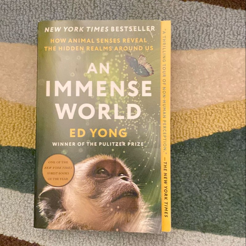 An Immense World