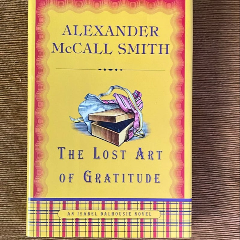 The Lost Art of Gratitude