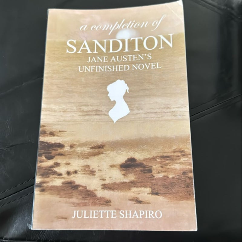 A Completion of Sanditon, Jane Austen's Unfinished Novel