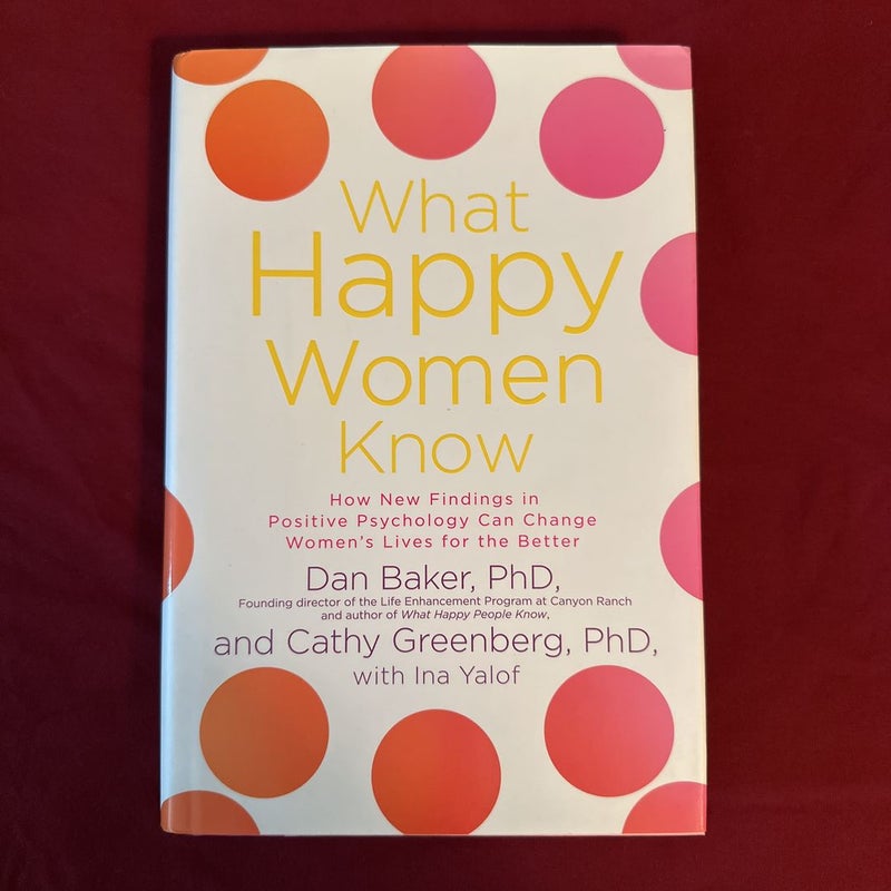 What Happy Women Know