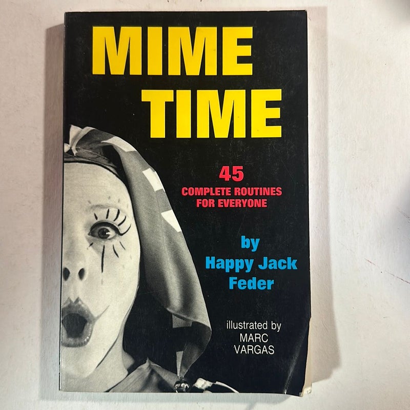 Mime Time