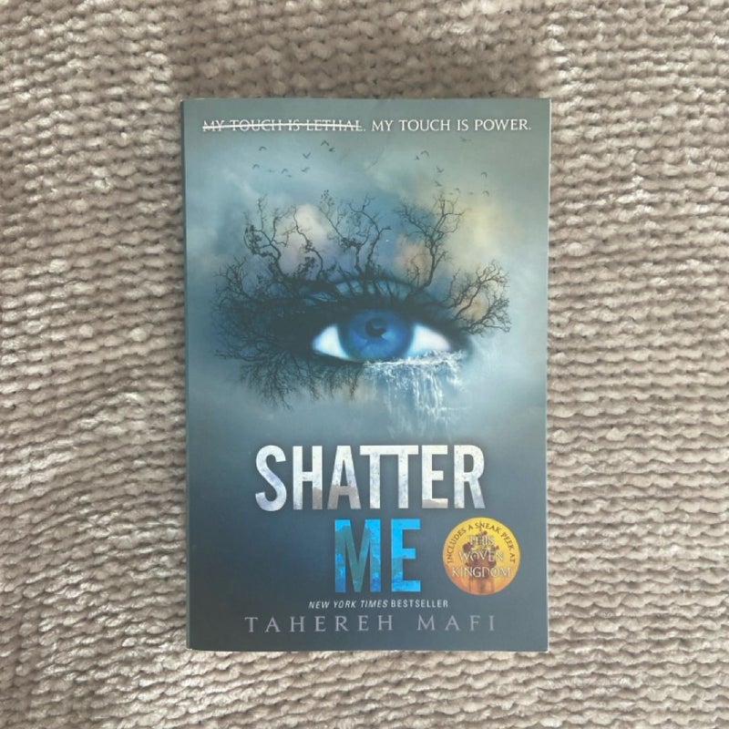 Shatter Me