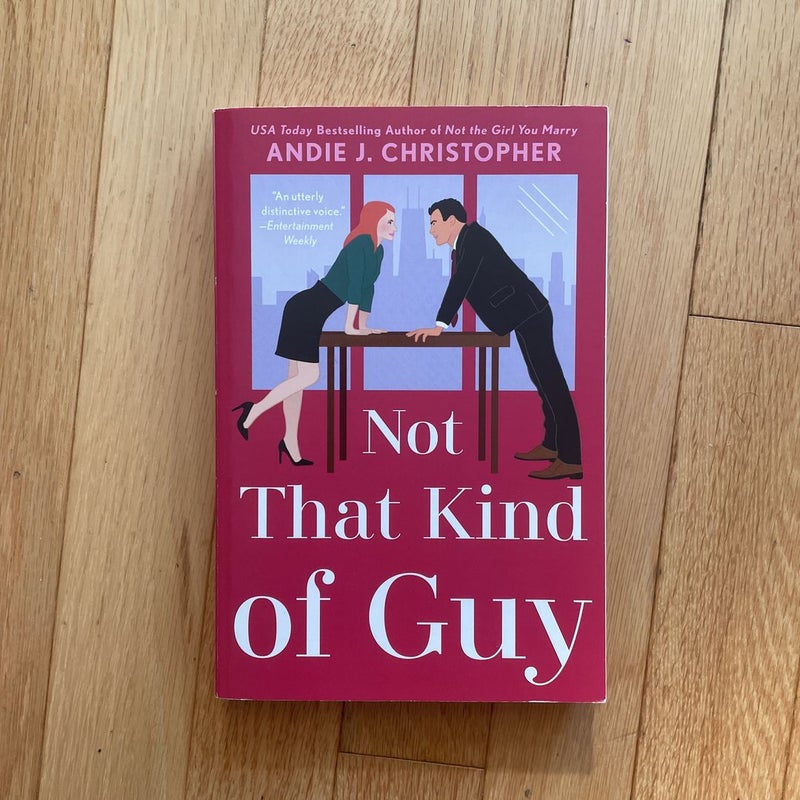 Not That Kind of Guy