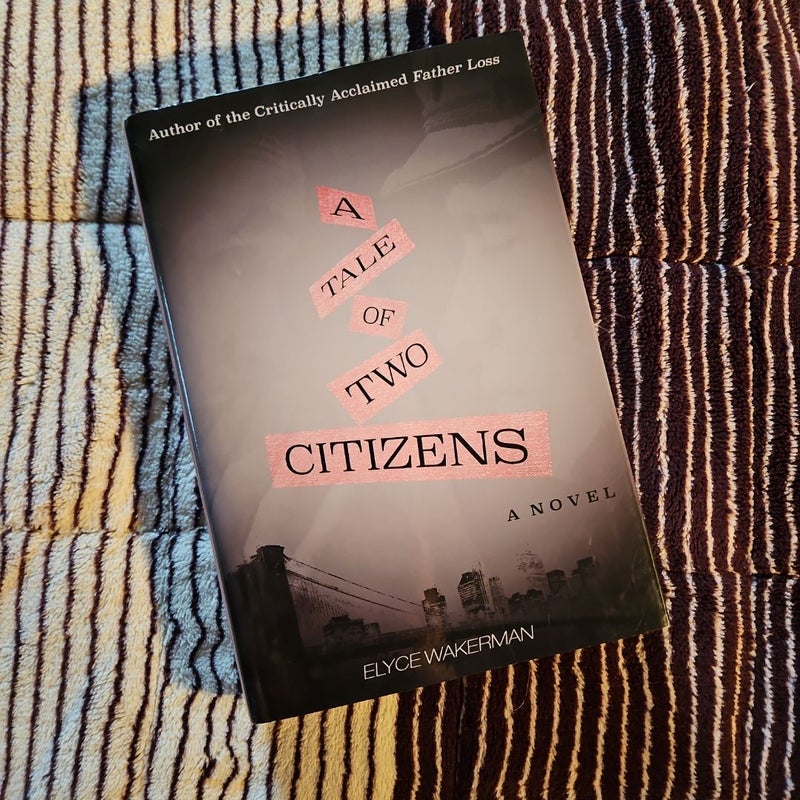 A Tale of Two Citizens