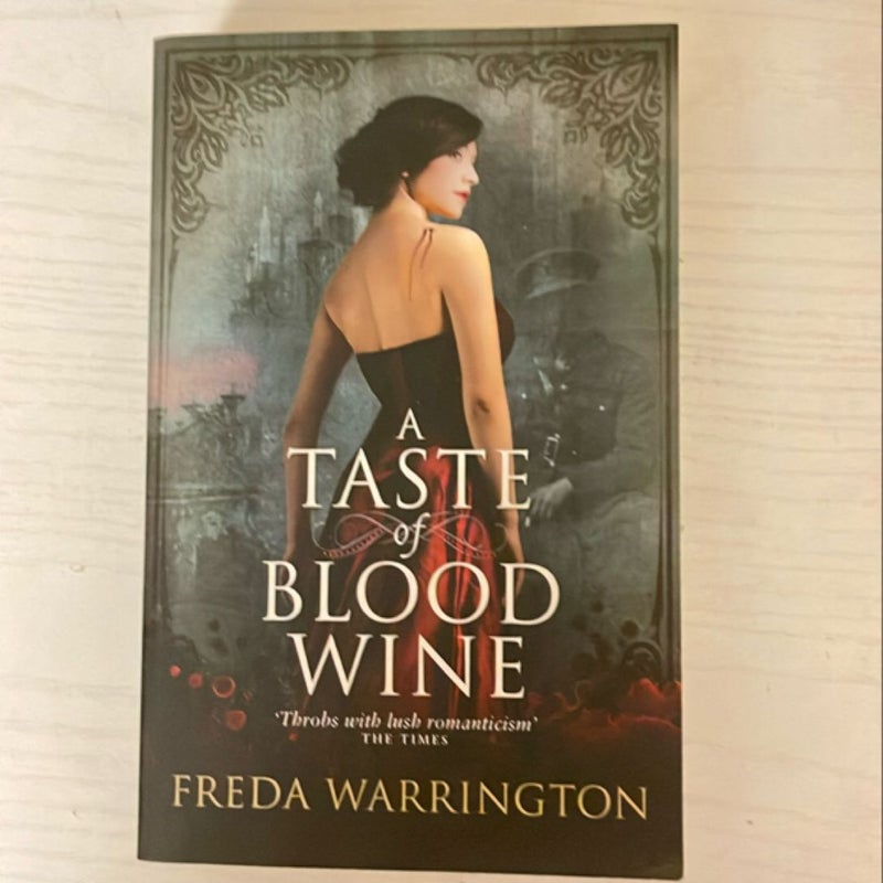 A Taste of Blood Wine