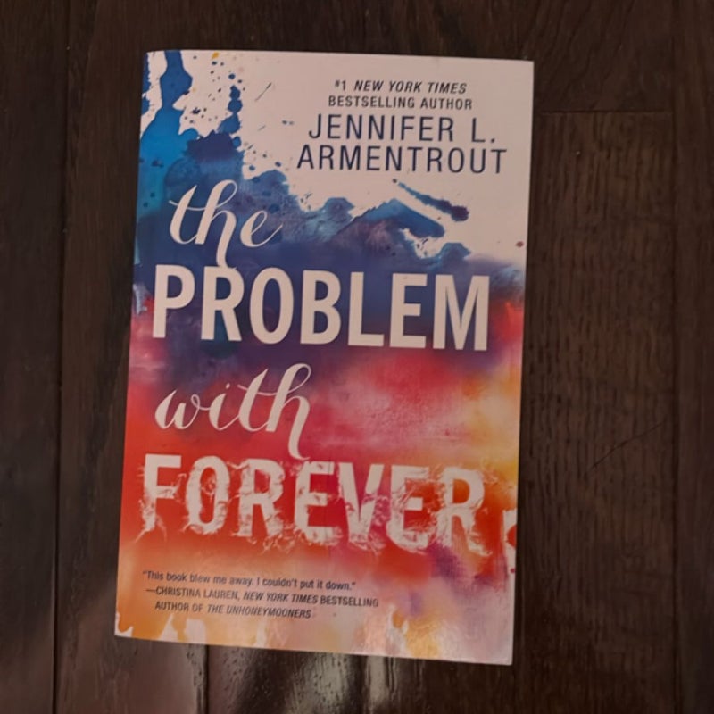 The Problem with Forever