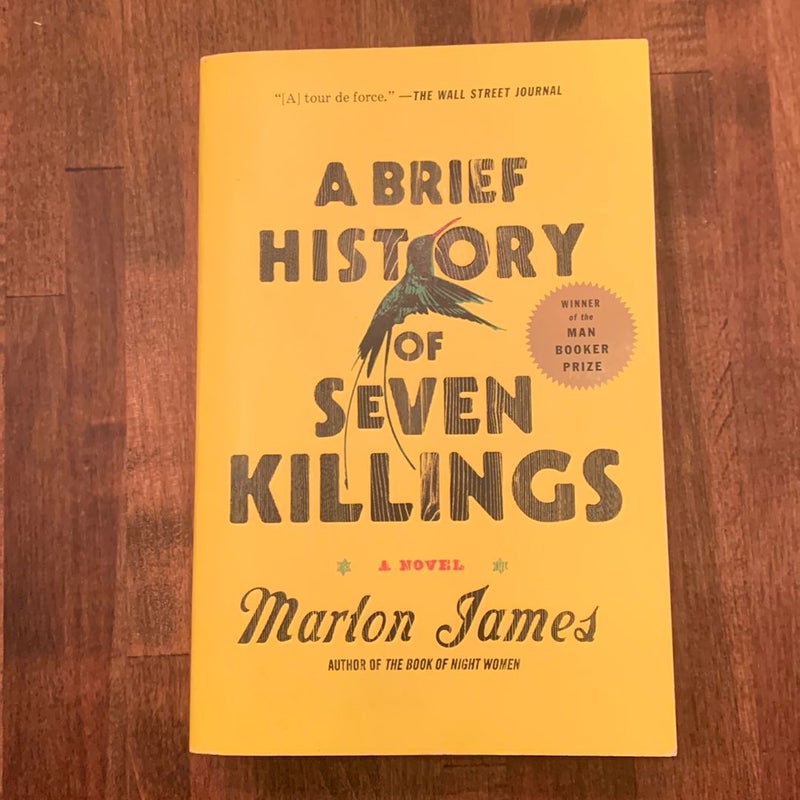 A Brief History of Seven Killings