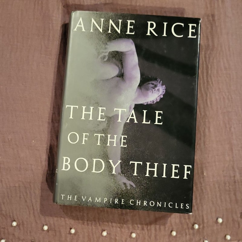 The Tale of the Body Thief