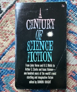 A Century of Science Fiction