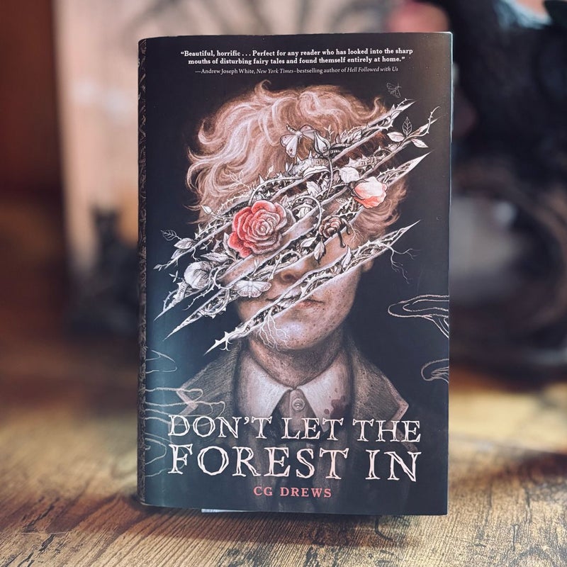 Don't Let the Forest In
