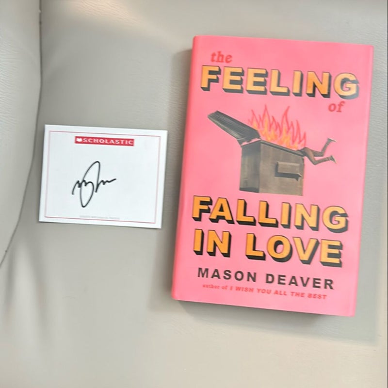 The Feeling of Falling in Love *signed*