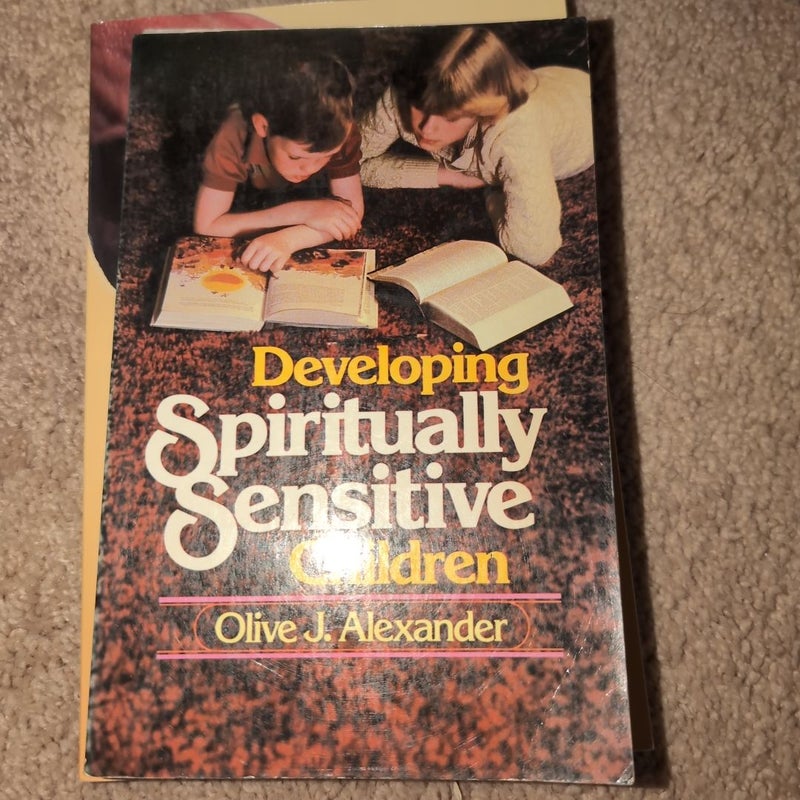 Developing Spiritually Sensitive Children