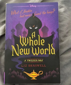 A Whole New World