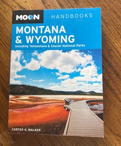 Montana and Wyoming